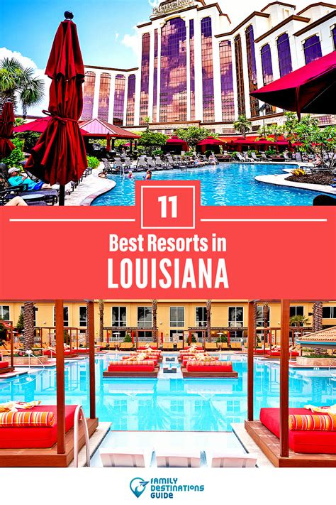 best resorts in louisiana.